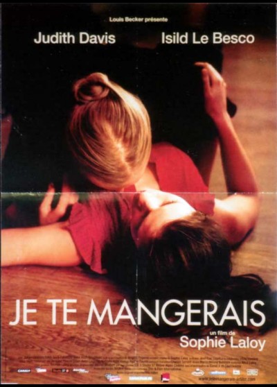 affiche du film JE TE MANGERAIS