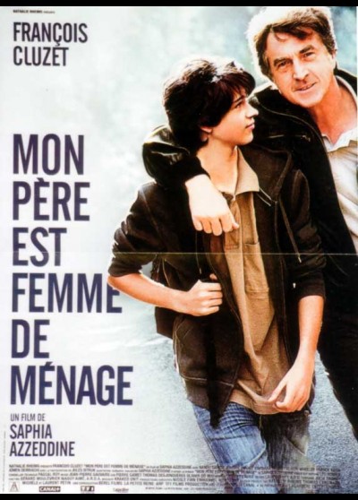 affiche du film MON PERE EST FEMME DE MENAGE