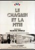 affiche du film CHAGRIN ET LA PITIE (LE)