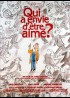 QUI A ENVIE D'ETRE AIME movie poster