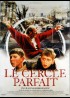 affiche du film CERCLE PARFAIT (LE)