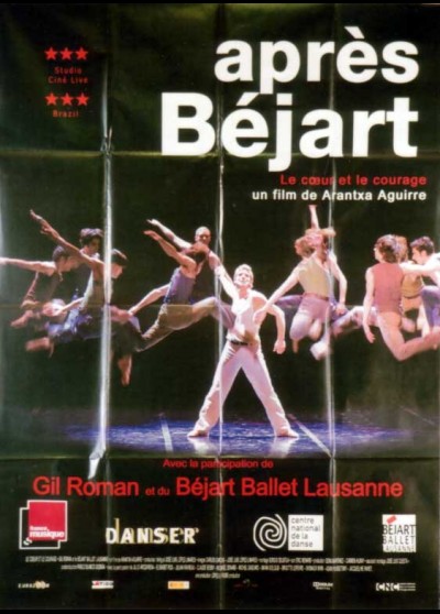 affiche du film APRES BEJART LE COEUR ET LE COURAGE