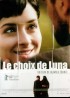 affiche du film CHOIX DE LUNA (LE)