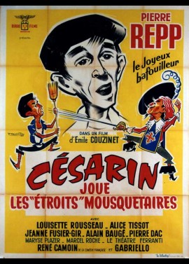 affiche du film CESARIN JOUE LES ETROITS MOUSQUETAIRES