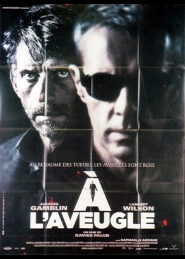 affiche du film A L'AVEUGLE