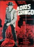 affiche du film ADIOS GRINGO