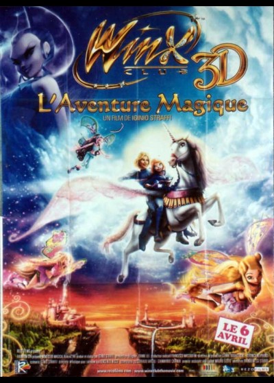 affiche du film WINX CLUB 3D L'AVENTURE MAGIQUE