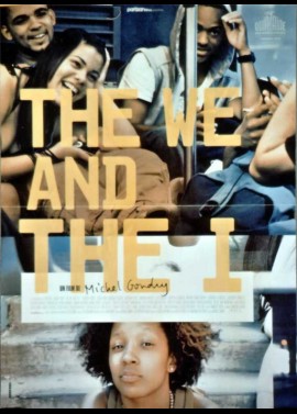affiche du film WE AND THE I (THE)