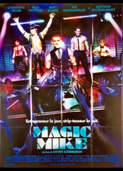 affiche du film MAGIC MIKE