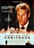 affiche du film ARBITRAGE