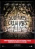 affiche du film SUBLIMES CREATURES