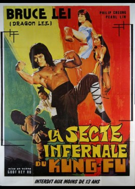 affiche du film SECTE INFERNALE DU KUNG FU (LA)