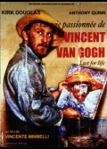 VIE PASSIONNEE DE VINCENT VAN GOGH (LA)