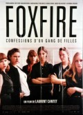 FOXFIRE CONFESSIONS D'UN GANG DE FILLES