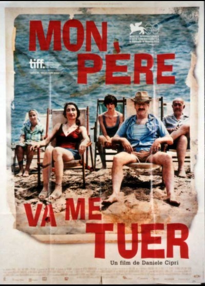 affiche du film MON PERE VA ME TUER