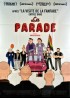 affiche du film PARADE (LA)