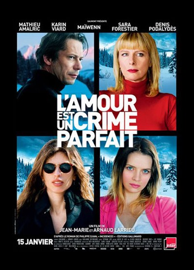 AMOUR EST UN CRIME PARFAIT (L') movie poster
