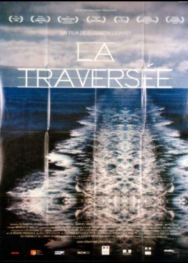 affiche du film TRAVERSEE (LA)