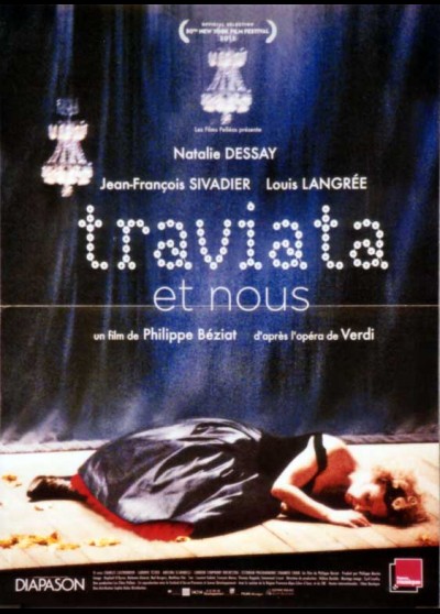 affiche du film TRAVIATA ET NOUS