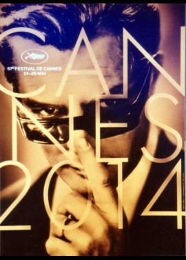 affiche du film FESTIVAL DE CANNES 2014