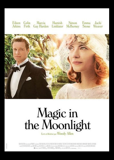 affiche du film MAGIC IN THE MOONLIGHT