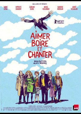 affiche du film AIMER BOIRE ET CHANTER