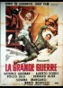 affiche du film GRANDE GUERRE (LA)