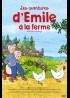 affiche du film AVENTURES D'EMILE A LA FERME (LES)