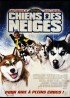 affiche du film CHIENS DES NEIGES