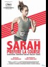 SARAH PREFERE LA COURSE movie poster