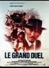 affiche du film GRAND DUEL (LE)