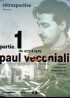 PAUL VECCHIALI RETROSPECTIVE movie poster