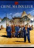 affiche du film CHINE MA DOULEUR