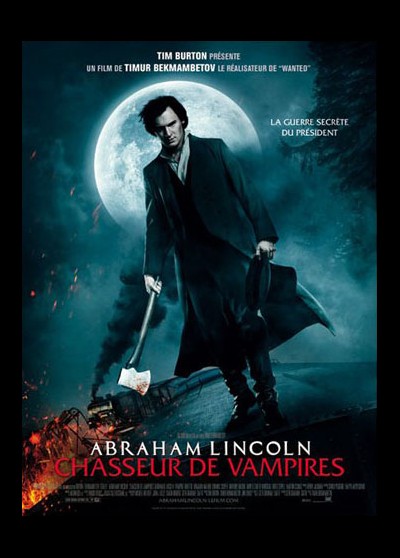 affiche du film ABRAHAM LINCOLN CHASSEUR DE VAMPIRES