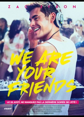 WE ARE YOUR FRIENDS movie poster
