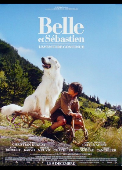 affiche du film BELLE ET SEBASTIEN L'AVENTURE CONTINUE