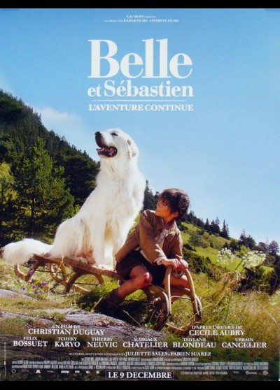 BELLE ET SEBASTIEN L'AVENTURE CONTINUE movie poster