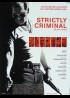 affiche du film STRICTLY CRIMINAL