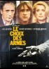CHOIX DES ARMES (LE) movie poster