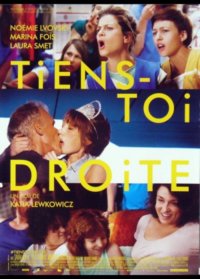 affiche du film TIENS TOI DROITE