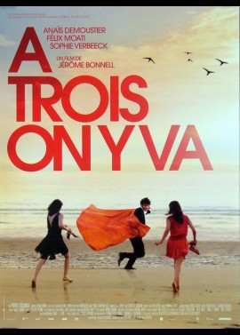 affiche du film A TROIS ON Y VA