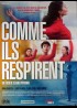 affiche du film COMME ILS RESPIRENT