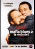 affiche du film MAFIA BLUES 2 LA RECHUTE
