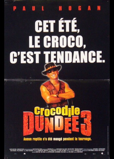 affiche du film CROCODILE DUNDEE 3