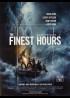 affiche du film FINEST HOURS (THE)