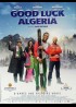 affiche du film GOOD LUCK ALGERIA