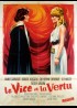 affiche du film VICE ET LA VERTU (LE)