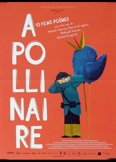 APOLLINAIRE 13 FILMS POEMES movie poster