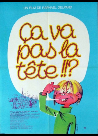 CA VA PAS LA TETE movie poster