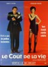 affiche du film COUT DE LA VIE (LE)